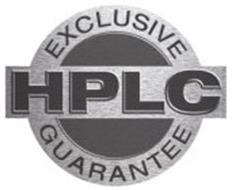 EXCLUSIVE HPLC GUARANTEE