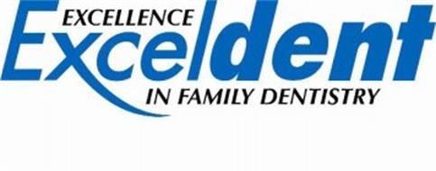 EXCELDENT EXCELLENCE IN FAMILY DENTISTRY