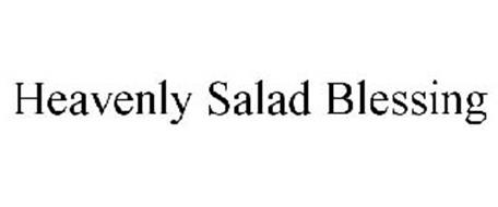 HEAVENLY SALAD BLESSING