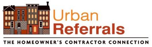 URBAN REFERRALS THE HOMEOWNER'S CONTRACTOR CONNECTION