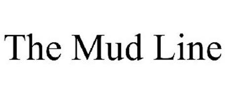 THE MUD LINE