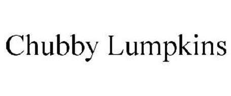 CHUBBY LUMPKINS