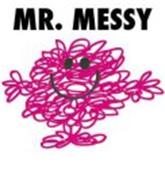 MR. MESSY