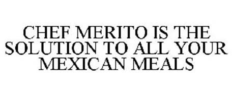 CHEF MERITO IS THE SOLUTION TO ALL YOUR MEXICAN MEALS