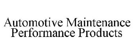 AUTOMOTIVE MAINTENANCE PERFORMANCE PRODUCTS