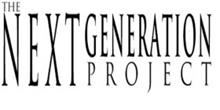 THE NEXT GENERATION PROJECT