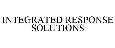 INTEGRATED RESPONSE SOLUTIONS