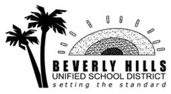 BEVERLY HILLS UNIFIED SCHOOL DISTRICT SETTING THE STANDARD
