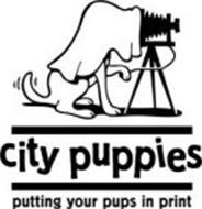 CITY PUPPIES PUTTING YOUR PUPS IN PRINT