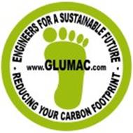 -ENGINEERS FOR A SUSTAINABLE FUTURE - REDUCING YOUR CARBON FOOTPRINT- WWW.GLUMAC.COM