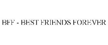 BFF - BEST FRIENDS FOREVER