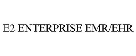 E2 ENTERPRISE EMR/EHR