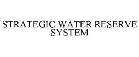 STRATEGIC WATER RESERVE SYSTEM