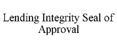 LENDING INTEGRITY SEAL OF APPROVAL