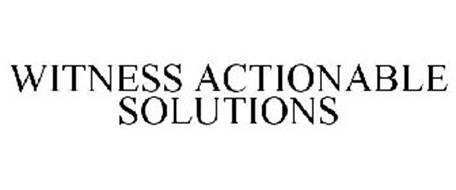 WITNESS ACTIONABLE SOLUTIONS