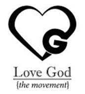 G LOVE GOD {THE MOVEMENT}