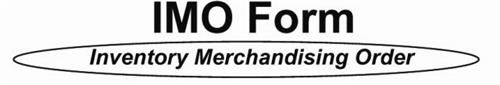 IMO FORM INVENTORY MERCHANDISING ORDER