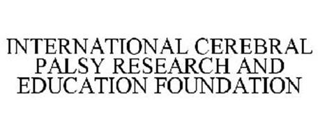INTERNATIONAL CEREBRAL PALSY RESEARCH AND EDUCATION FOUNDATION