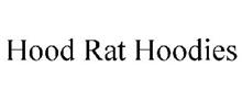 HOOD RAT HOODIES