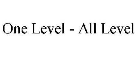 ONE LEVEL - ALL LEVEL