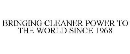 BRINGING CLEANER POWER TO THE WORLD SINCE 1968