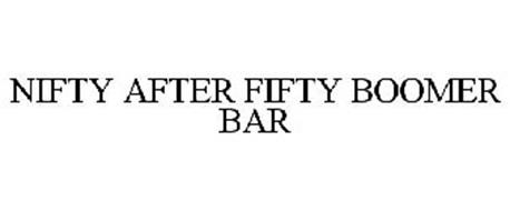 NIFTY AFTER FIFTY BOOMER BAR