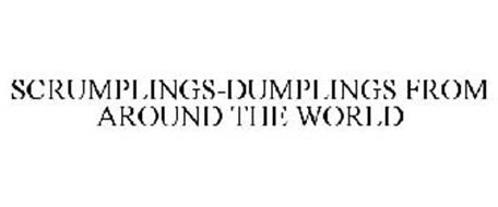SCRUMPLINGS-DUMPLINGS FROM AROUND THE WORLD