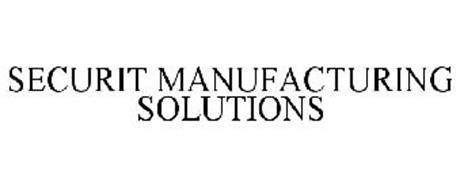 SECURIT MANUFACTURING SOLUTIONS