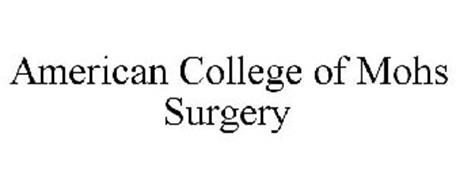 AMERICAN COLLEGE OF MOHS SURGERY