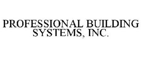 PROFESSIONAL BUILDING SYSTEMS, INC.