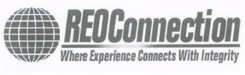 REO CONNECTION WHERE EXPERIENCE CONNECTS WITH INTEGRITY