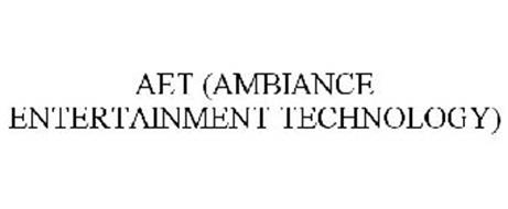 AET (AMBIANCE ENTERTAINMENT TECHNOLOGY)