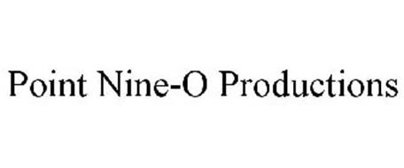 POINT NINE-O PRODUCTIONS