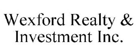 WEXFORD REALTY & INVESTMENT INC.