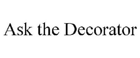 ASK THE DECORATOR