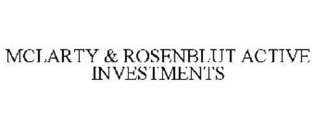 MCLARTY & ROSENBLUT ACTIVE INVESTMENTS