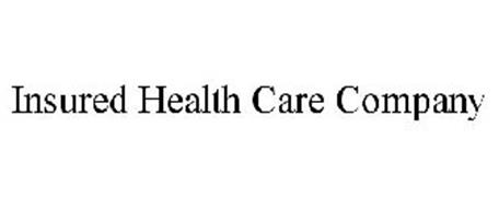 INSURED HEALTH CARE COMPANY