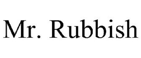 MR. RUBBISH