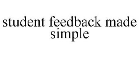 STUDENT FEEDBACK MADE SIMPLE