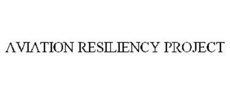 AVIATION RESILIENCY PROJECT