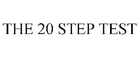 THE 20 STEP TEST