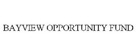 BAYVIEW OPPORTUNITY FUND