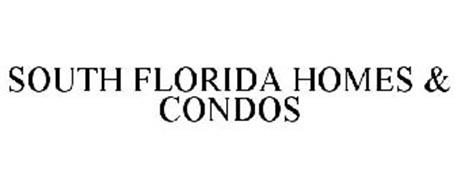 SOUTH FLORIDA HOMES & CONDOS
