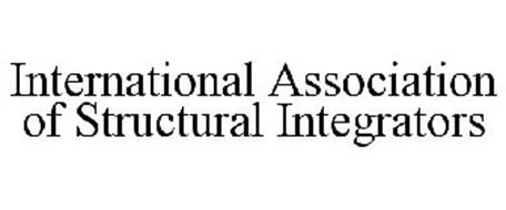 INTERNATIONAL ASSOCIATION OF STRUCTURAL INTEGRATORS