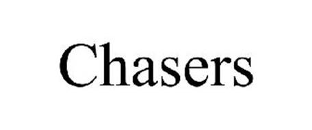 CHASERS