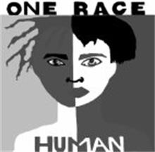 ONE RACE HUMAN