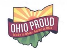 OHIO PROUD MADE IN OHIO · GROWN IN OHIO