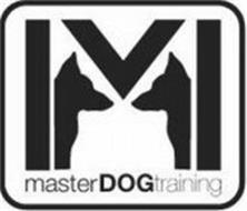 M MASTER DOG TRAINING