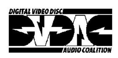 DVDAC DIGITAL VIDEO DISK AUDIO COALITION