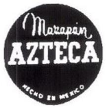 MAZAPAN AZTECA HECHO EN MEXICO